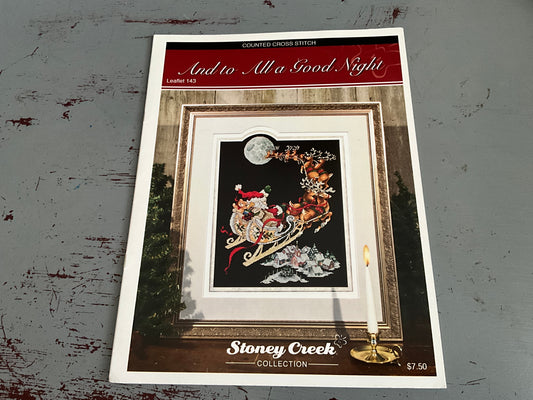 Stoney Creek And To All A Good Night Leaflet 143 counted crosss stitch chart