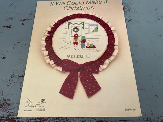 Needles N’ Crafts If We Could Make It Christmas Leaflet 10 counted cross stitch chart
