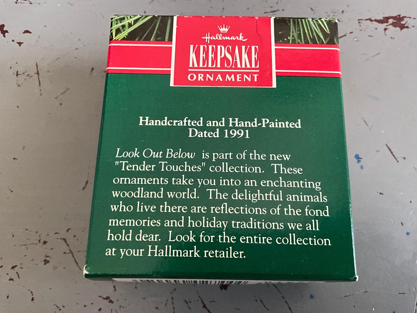 Hallmark Look Out Below 1991 Tender Touches Keepsake Ornament QX495-9