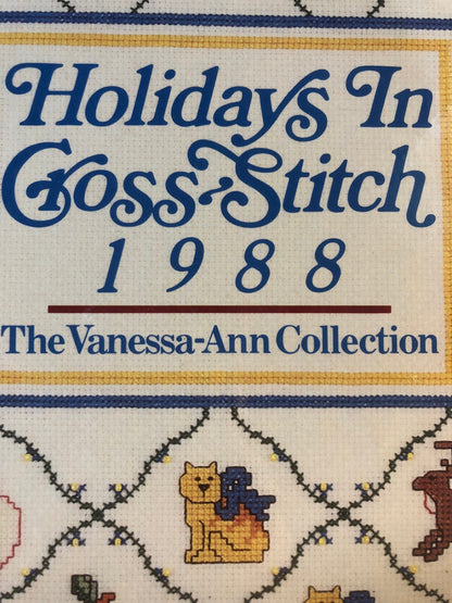 Vanessa - Ann&#39;s, Holidays In Cross Stitch, 1988, Vintage, Hard Cover, Cross Stitch, Pattern Book