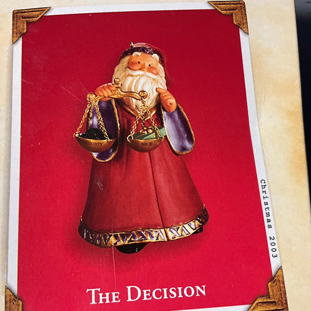 Hallmark The Decision Dated 2003 Keepsake ornament QXG8569