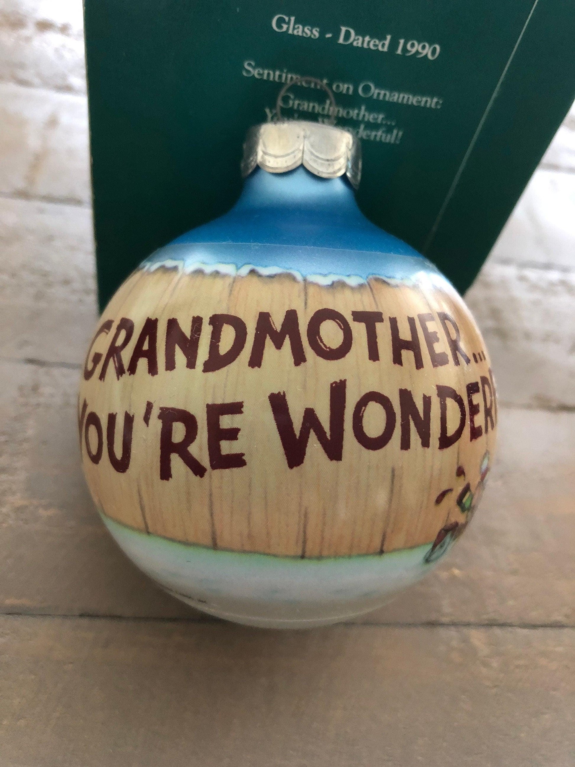 Hallmark, Grandmother You&#39;re Wonderful, Dated 1990, Keepsake Ornament, QX2236